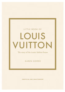 Little Book of Louis Vuitton by Karen Homer